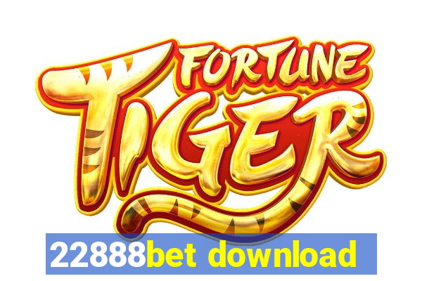 22888bet download